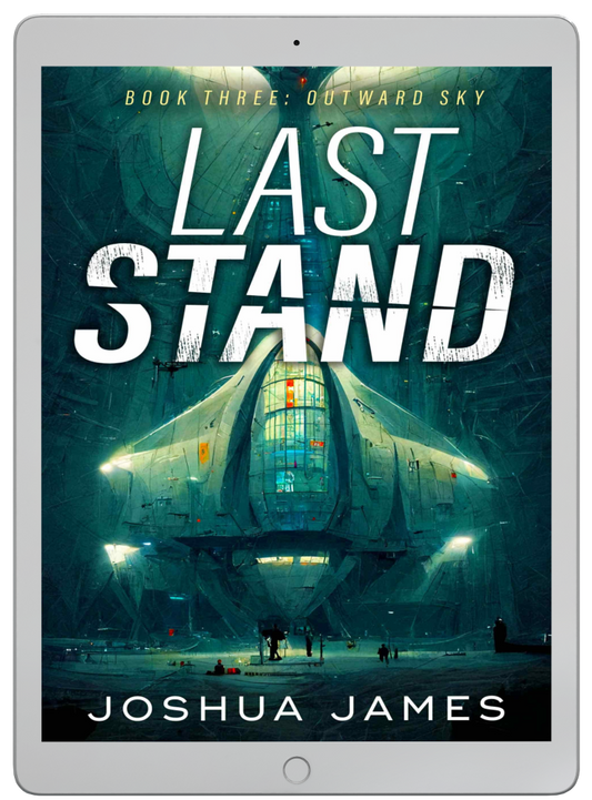 Last Stand (Book 3: Outward Sky) - Ebook edition