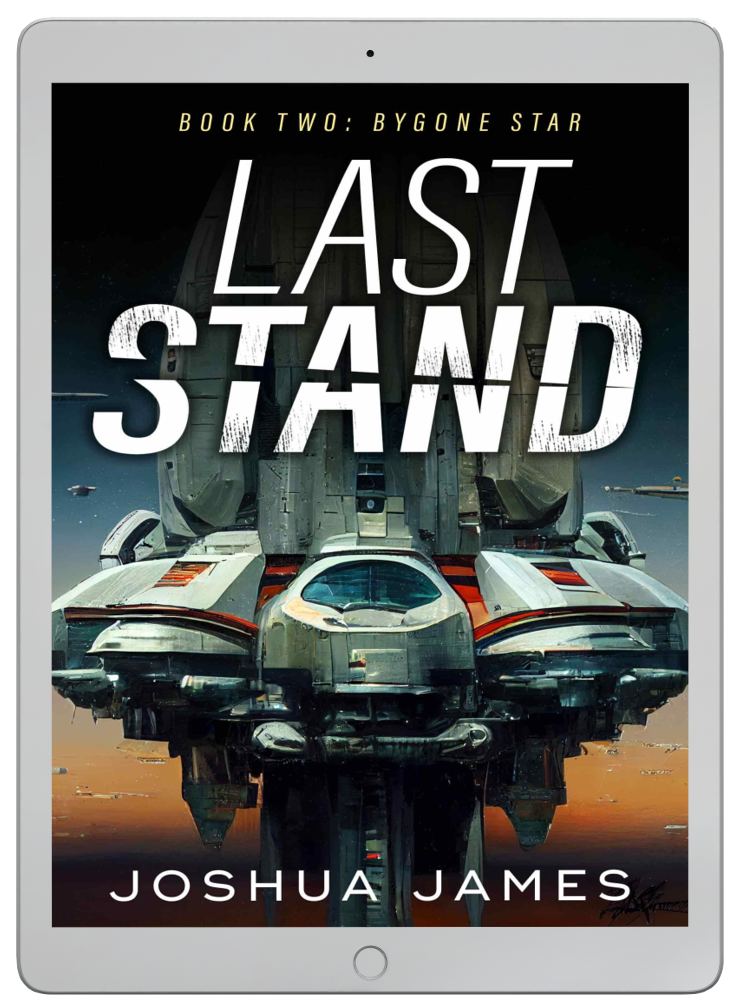 Last Stand (Book 2: Bygone Star) - Ebook edition