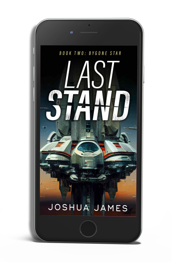 Last Stand (Book 2: Bygone Star) - Ebook edition