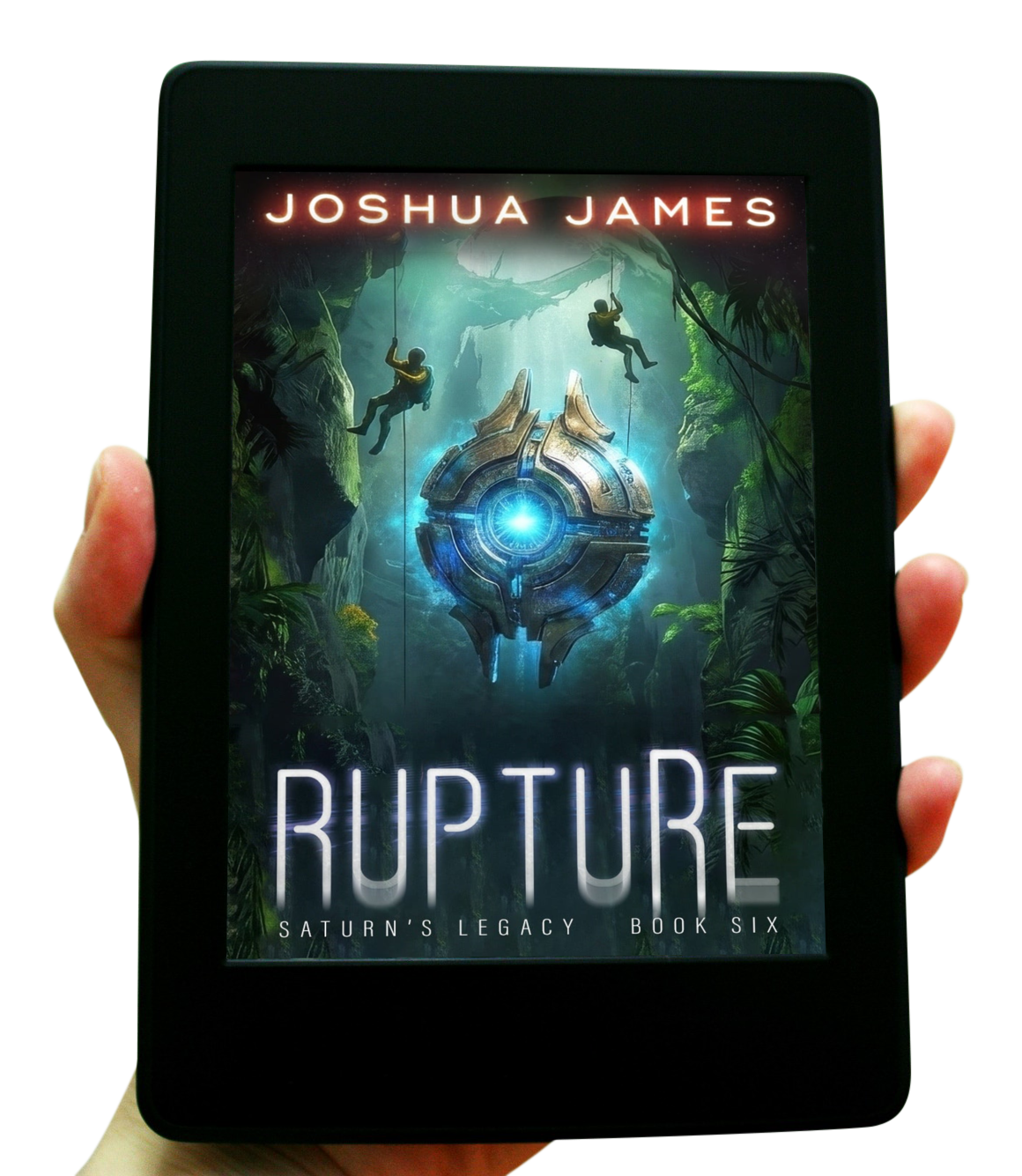 Rupture (Saturn's Legacy Book 6) - Ebook edition